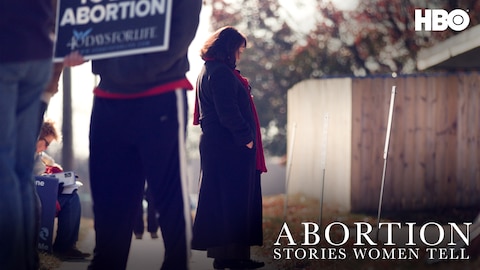 Abortion: Stories Women Tell