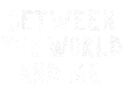 Between the World and Me