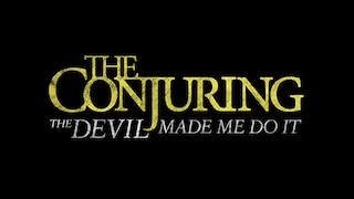 Conjuring - The Devil Made Me Do It