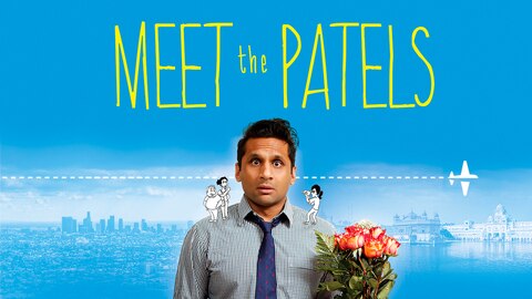 Meet The Patels
