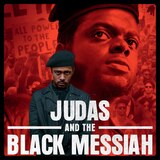 Judas and The Black Messiah
