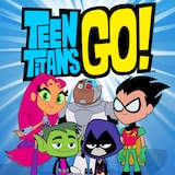 Teen Titans Go!