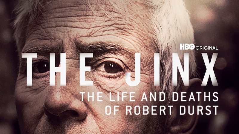The Jinx: The Life and Deaths of Robert Durst