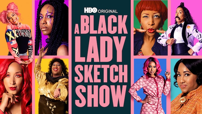 A Black Lady Sketch Show