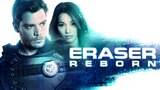 Eraser: Reborn
