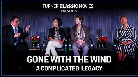 Gone with the Wind: A Complicated Legacy